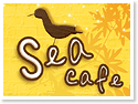 Sea Cafe�D�E�����ʥ۴��[�@�ة����J
