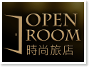 �H��OPEN ROOM��~�ȩ�